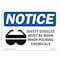 Signmission OSHA Sign, Safety Goggles Must Be Worn With Symbol, 24in X 18in Aluminum, 24" W, 18" H, Landscape OS-NS-A-1824-L-18206 - alternate 1
